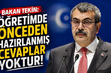 Bakan Tekin: Öğretimde önceden hazırlanmış cevaplar yoktur