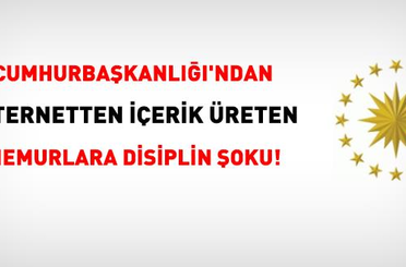 Cumhurbaşkanlığı’ndan internetten gelir elde eden memurlara uyarı: Disiplin süreci gündemde