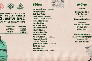 Karatay Belediyesi Ev Sahipliğinde 15. Uluslararası Mevlâna Şiir Şöleni Başlıyor