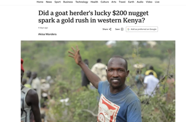 Kenya'da keçisini ararken altın buldu