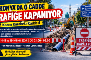 Konya AKOM Duyurdu!