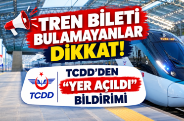 Tren bileti bulamayanlar dikkat: TCDD’den “yer açıldı” bildirimi